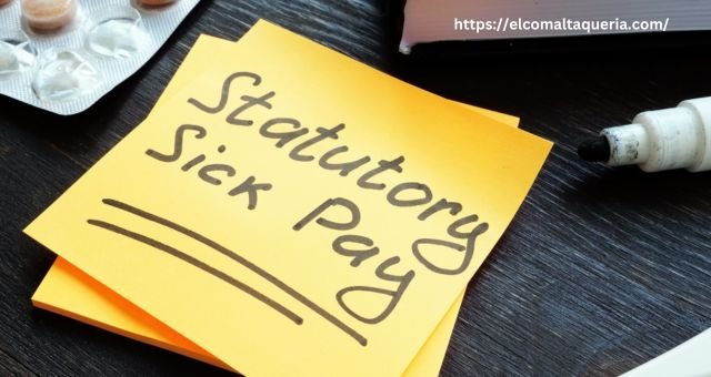 Statutory Sick Pay: All You Need To Know About