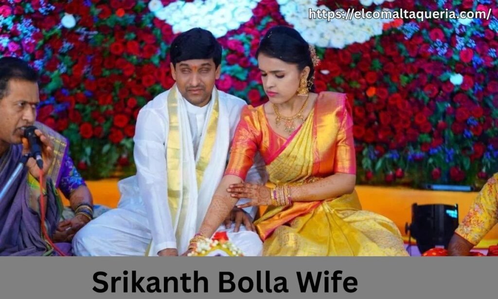 Srikanth Bolla Wife