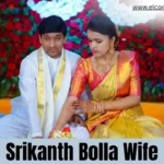 Srikanth Bolla Wife