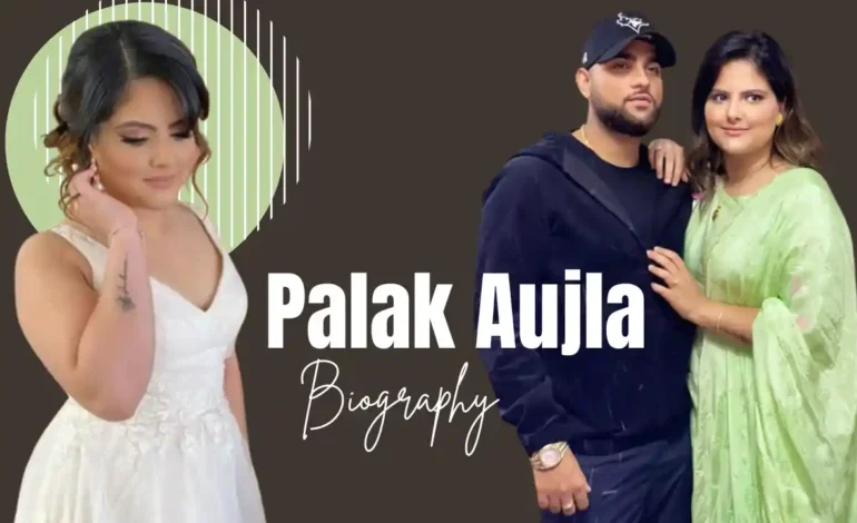 Palak Aujla Age