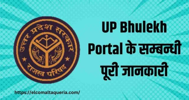 UP Bhulekh: Portal to Check Land Details